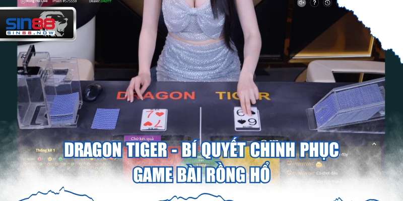 Dragon Tiger